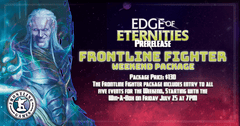 MTG: Edge of Eternities Prerelease Weekend | FRONTLINE FIGHTER WEEKEND PACKAGE